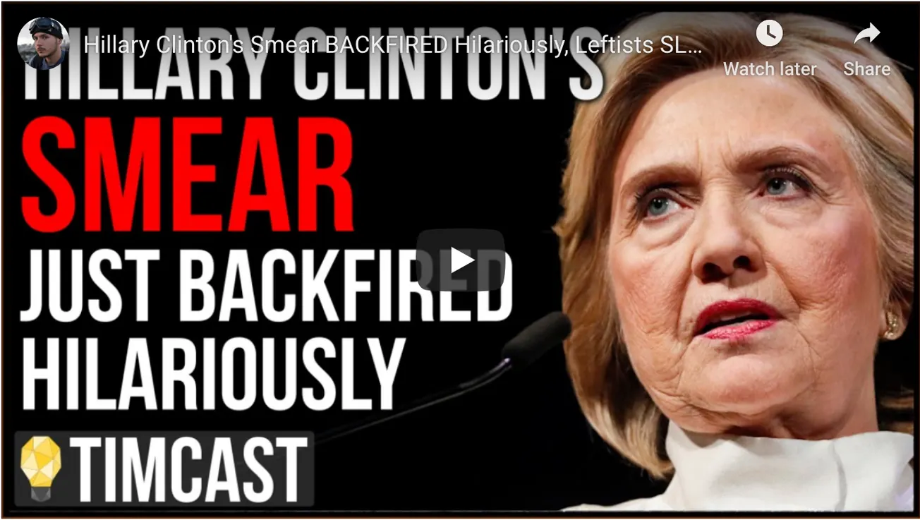 Hillary Clinton’s Smear BACKFIRED Hilariously, Leftists SLAM Incessant Orange Man Bad Narrative