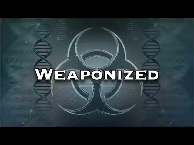 The BFD Video: Studies Confirm Coronavirus Weaponized!