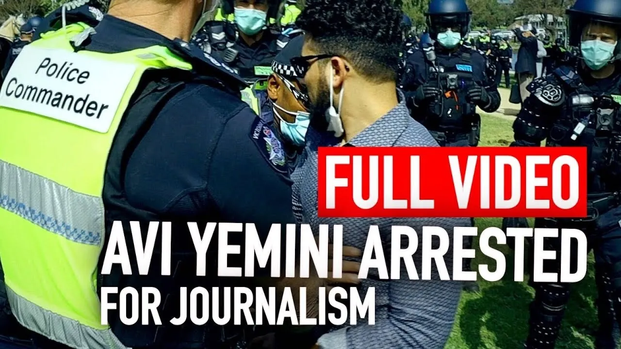 Australia’s Shame: Melbourne Police Bodyslam Reporter Avi Yemini Covering Pandemic Lockdown Protest