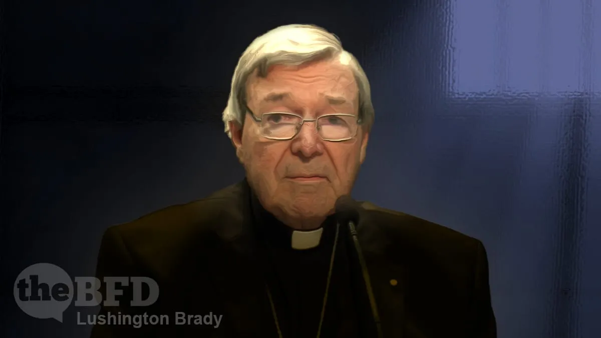 I Was Framed: Cardinal Pell Speaks Out