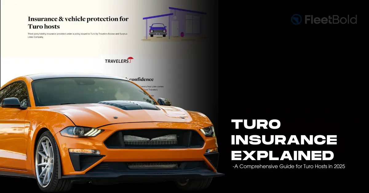 Turo Insurance Explained: A Comprehensive Guide for Turo Hosts in 2025