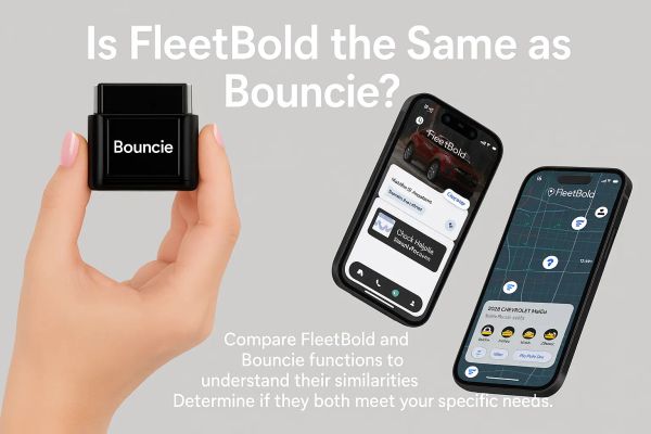 Is FleetBold the Same as Bouncie? Here’s the Answer