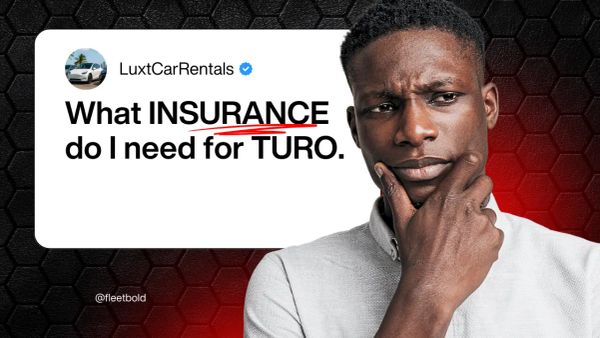 What Insurance Do I Need for Turo?