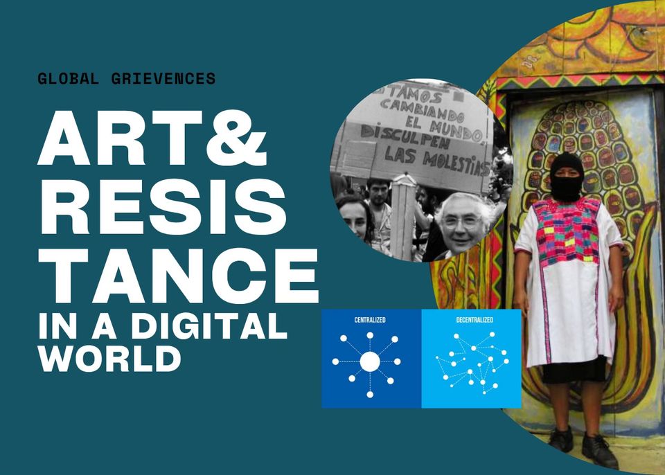 Art & Resistance in a Digital World