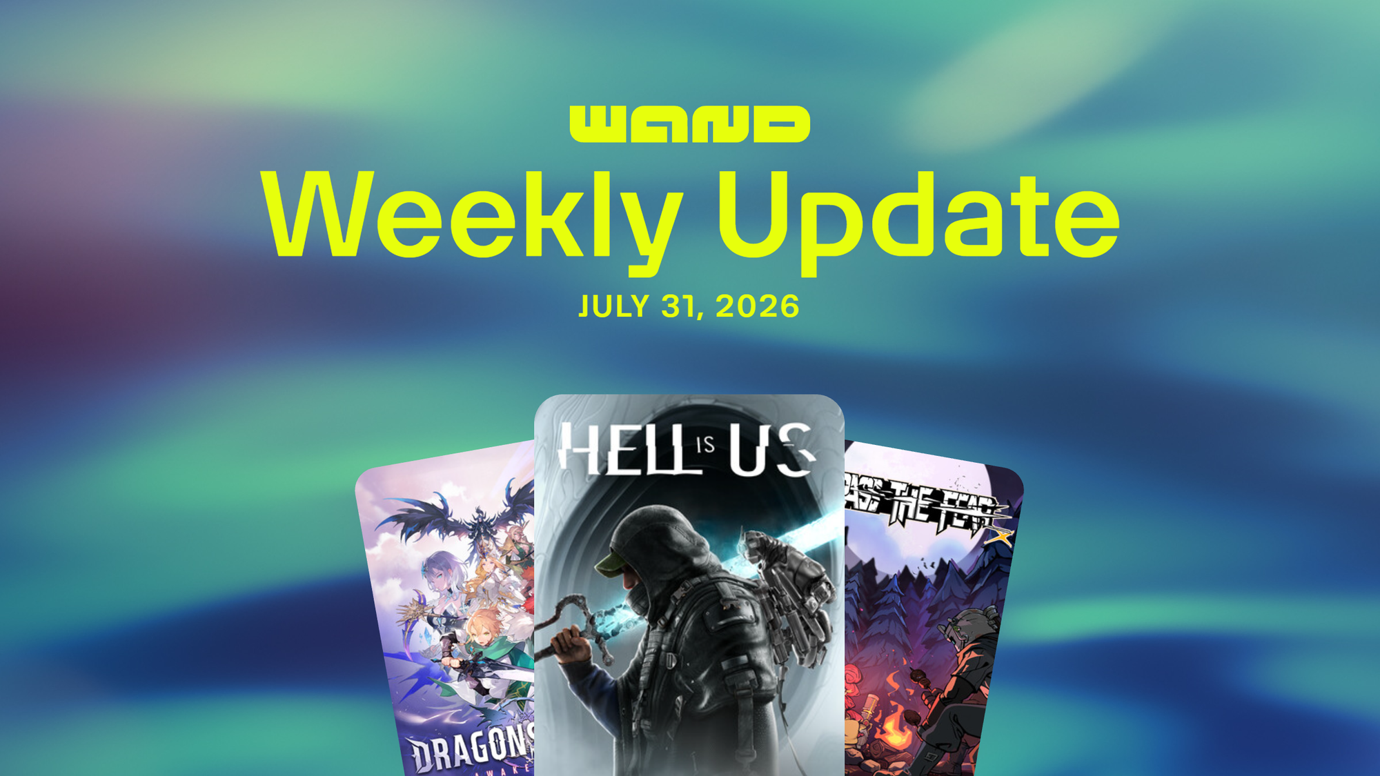 Weekly Update - July 31st, 2026