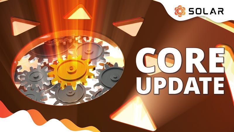 Release update: Solar Core 3.3.0 went live!