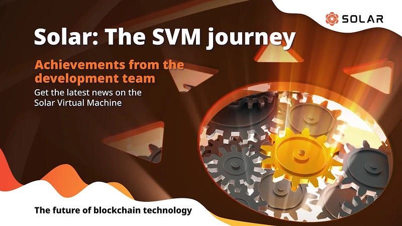 Solar: The SVM Journey