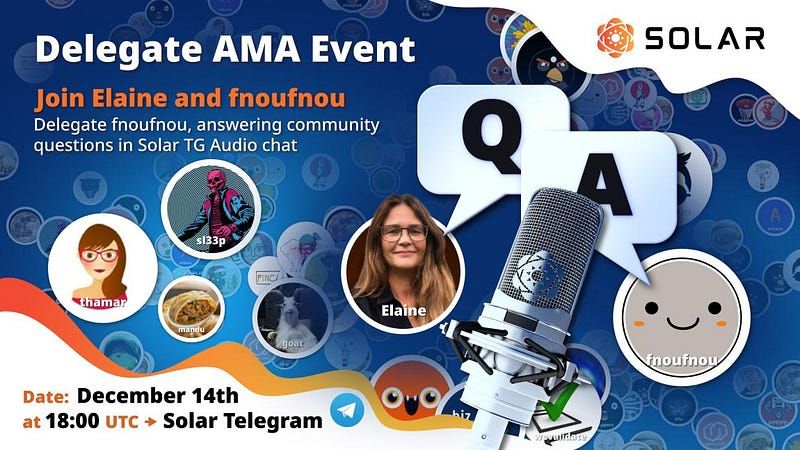 AMA with Delegate Fnoufnou