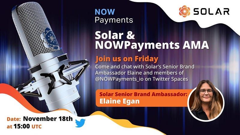 Solar and NOWPayments AMA