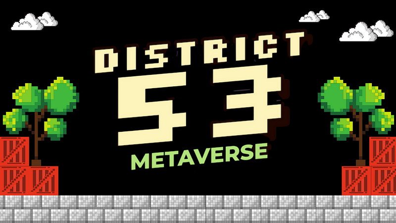 District 53 the solution for Minecrafts killjoy