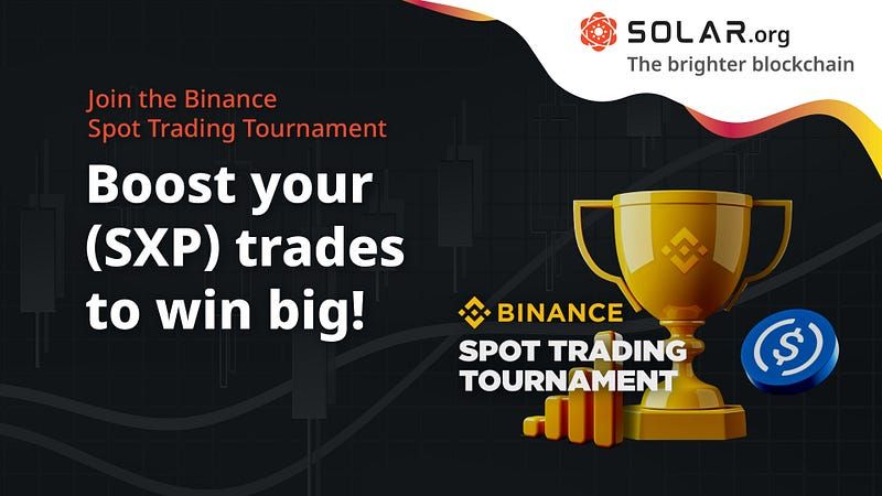 Join the Binance Trading Tournament and Boost Your SXP Trades to Win Big!