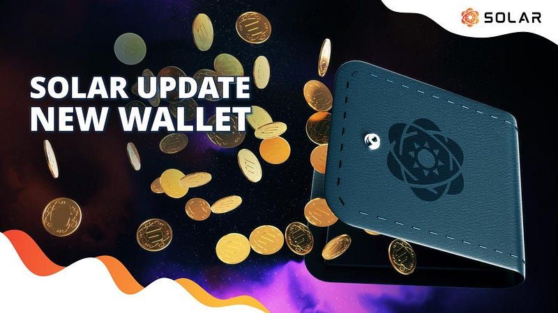 Solar Update — New Wallet, Staking, DAO and more!