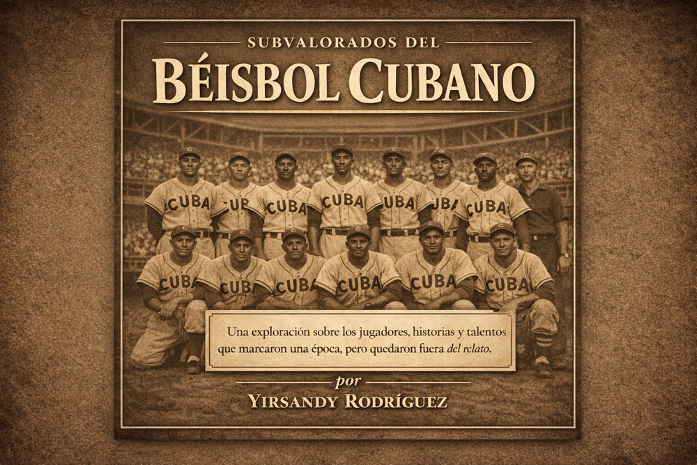 Subvalorados del Béisbol Cubano