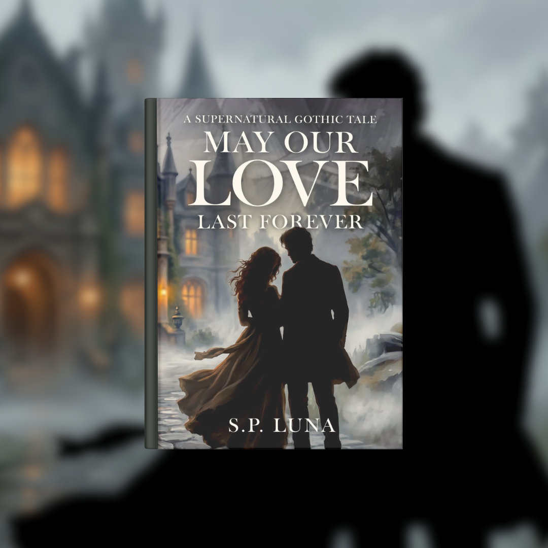 May Our Love Last Forever book cover by S.P. Luna