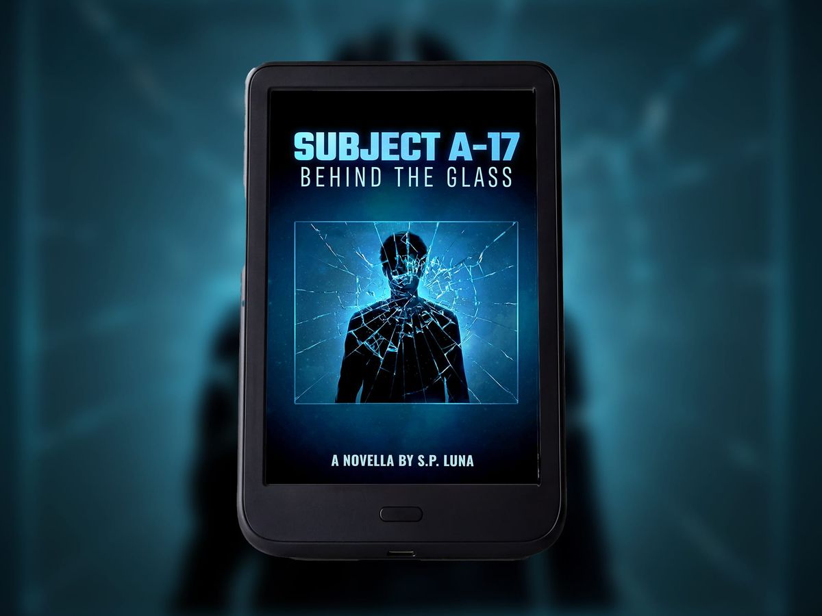 Subject A-17: Behind the Glass is A Sci-Fi Romance Novella About Love, Betrayal & Human Experimentation