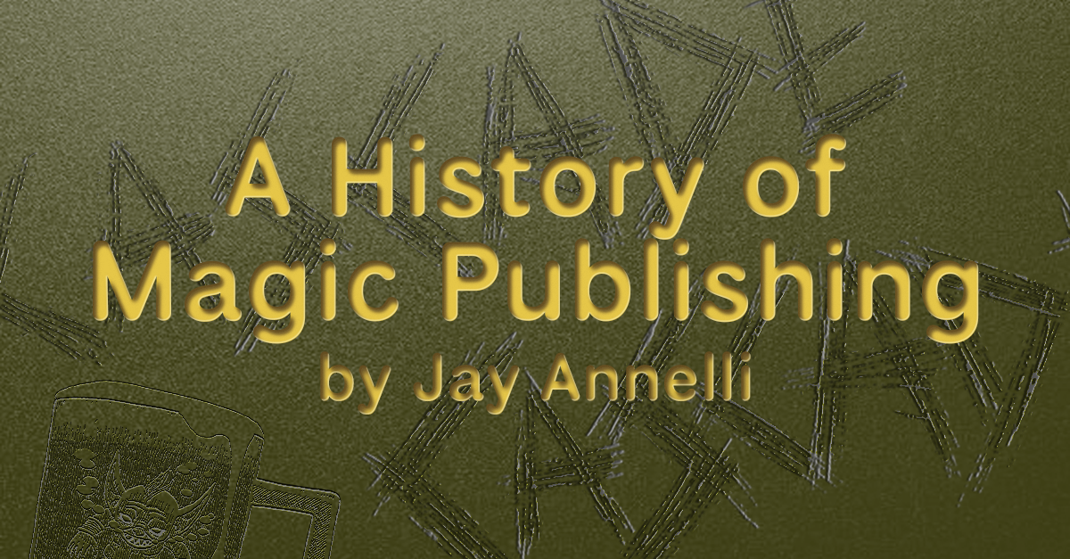 A History of Magic Publishing