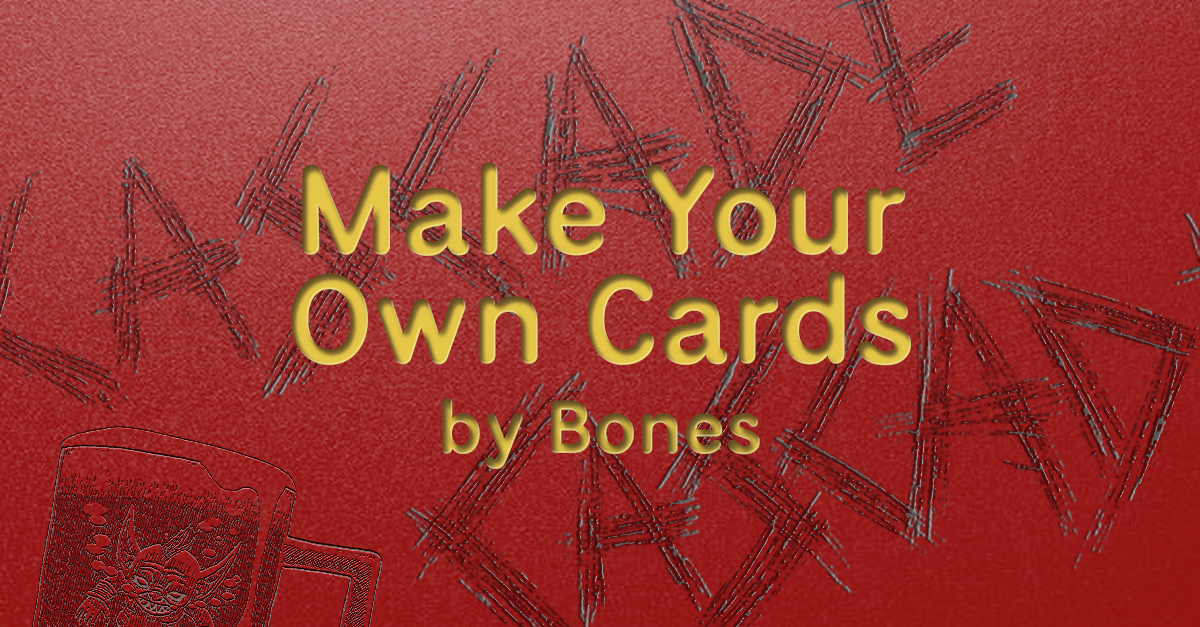 Make Your Own Cards