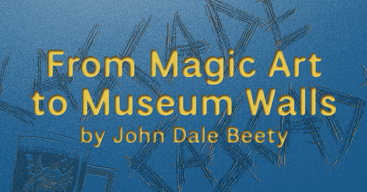 From Magic Art to Museum Walls