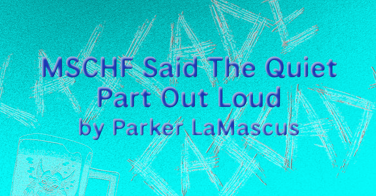MSCHF Said The Quiet Part Out Loud