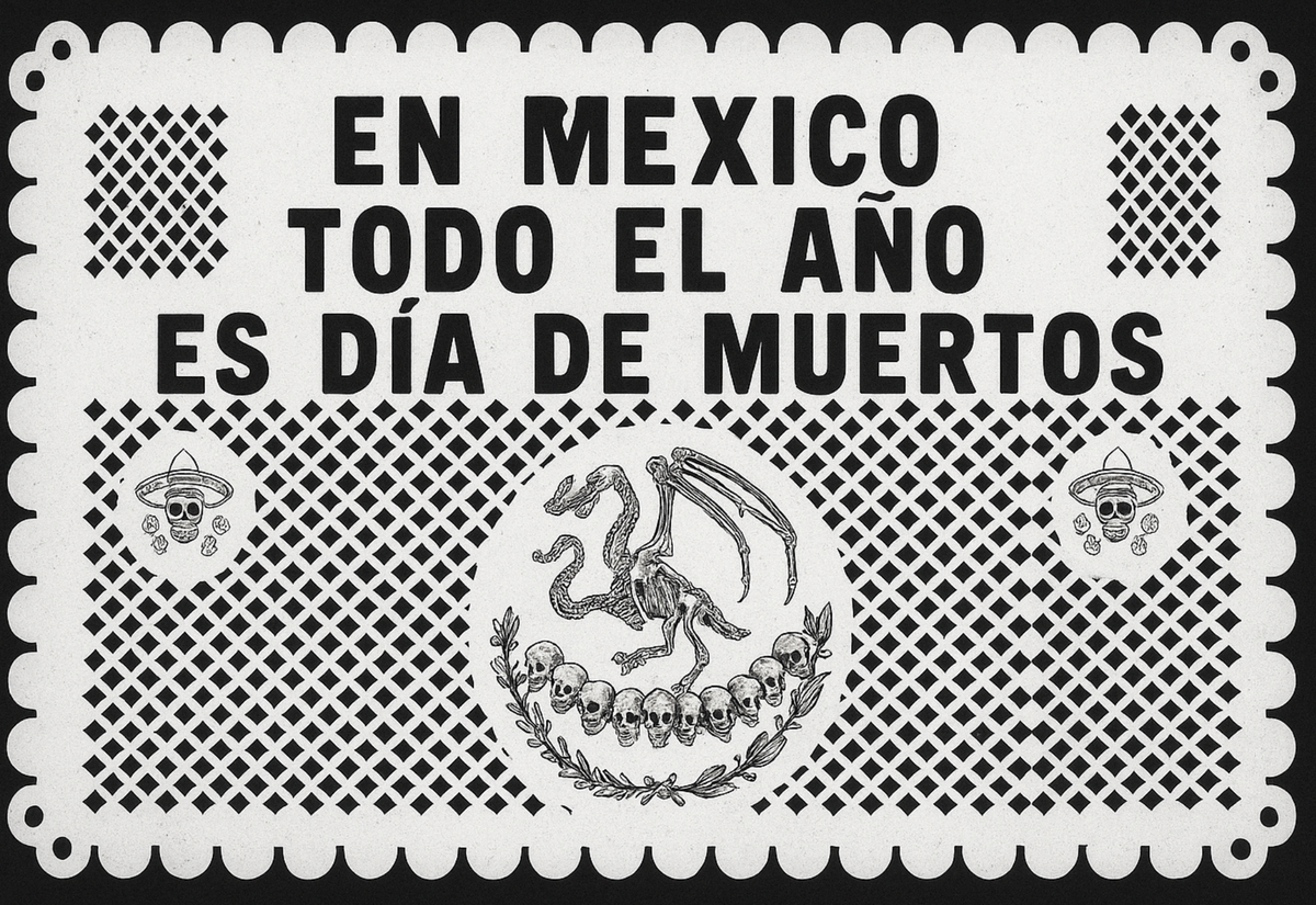 México, territorio sin ley: el colapso del Estado mexicano