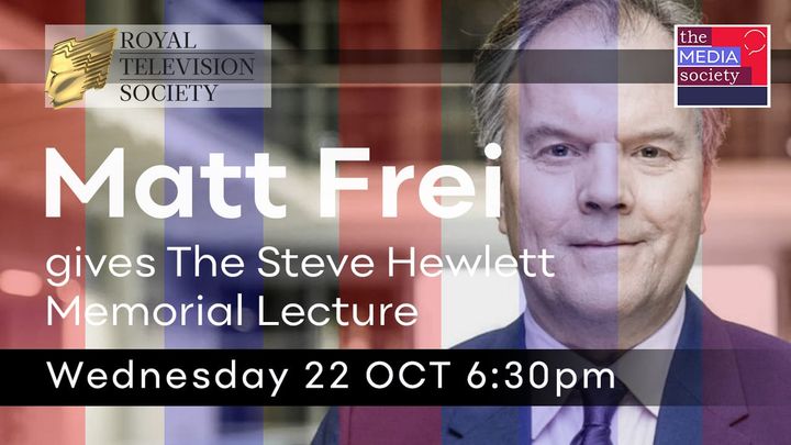 Matt Frei: the Steve Hewlett Lecture