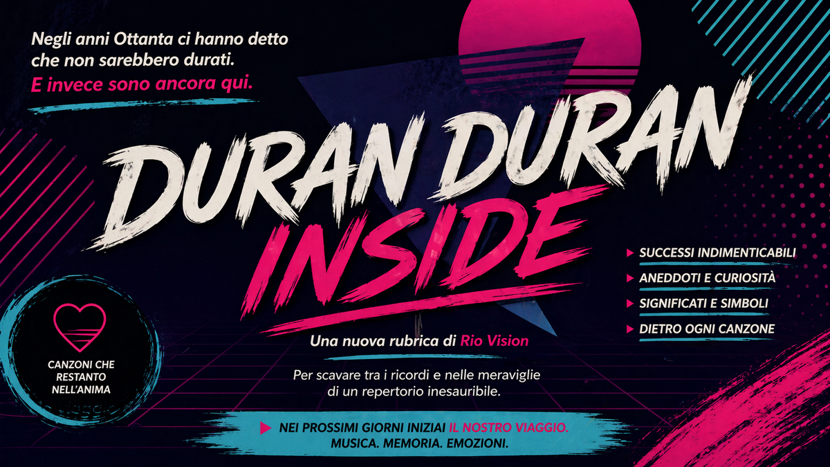 Duran Duran Inside, il viaggio di Rio Vision nel cuore della band