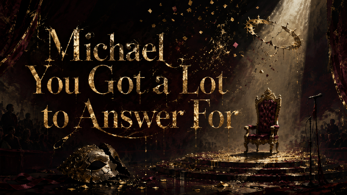 Michael You’ve Got a Lot to Answer For: la dedica più sorprendente e affettuosa di Medazzaland