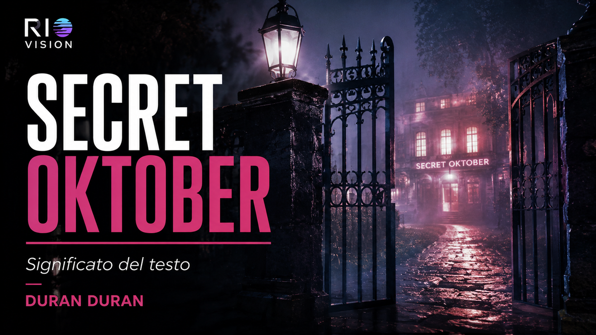 Secret Oktober: significato del testo