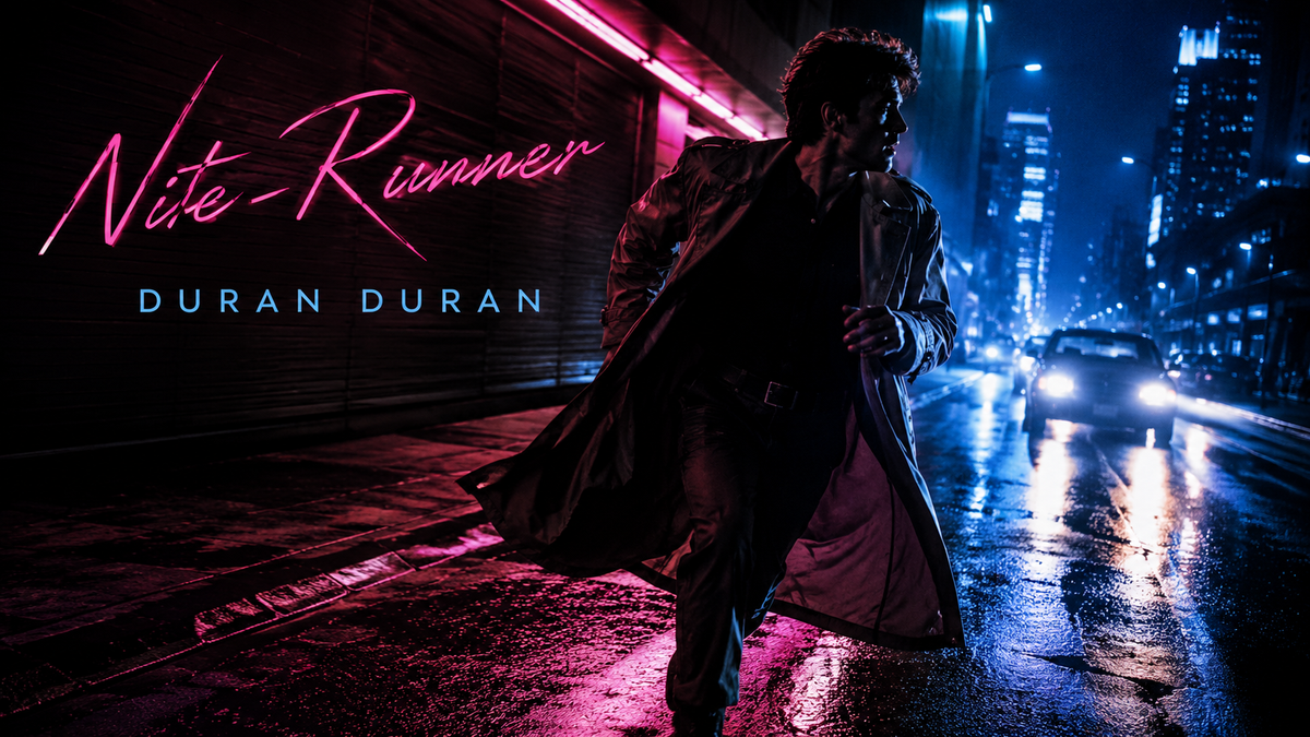 Nite-Runner dei Duran Duran: desiderio dopo mezzanotte