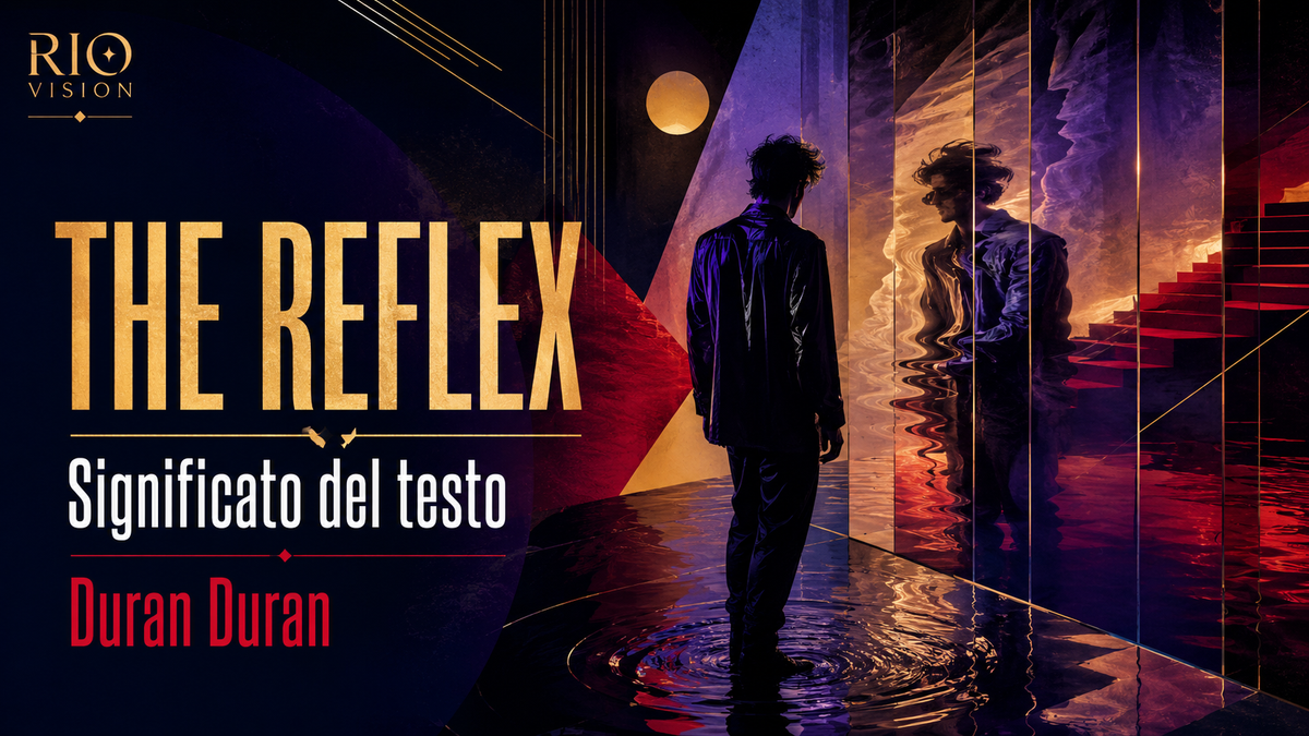 The Reflex: significato del testo