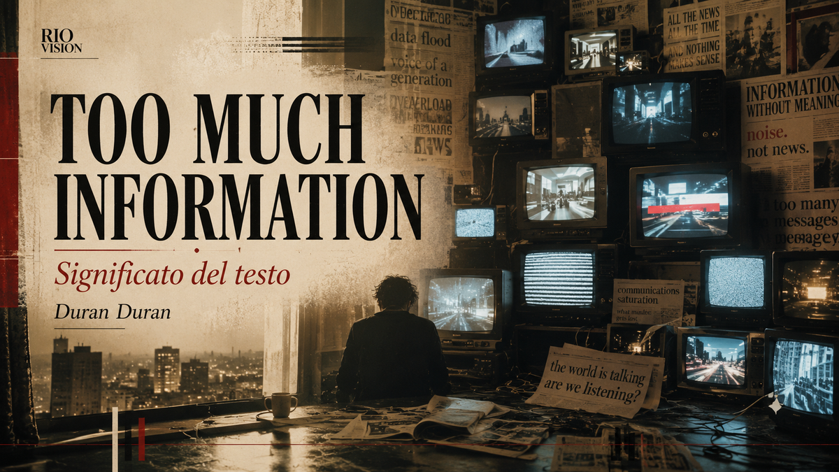 Too Much Information: significato del testo