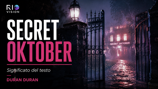 Secret Oktober: significato del testo