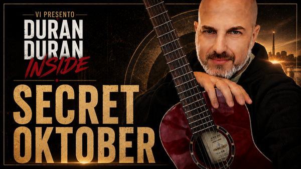Duran Duran Inside - Secret Oktober