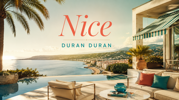 Nice dei Duran Duran: la felicità pop senza difese
