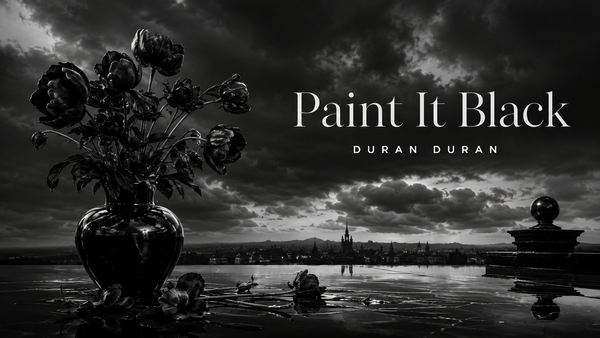 Paint It Black dei Duran Duran: il lutto diventa eleganza oscura