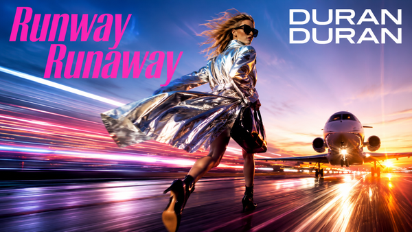 Runway Runaway dei Duran Duran: fuga elegante nel 2011