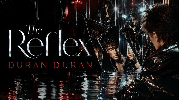 The Reflex dei Duran Duran: il singolo che esplose nel 1984