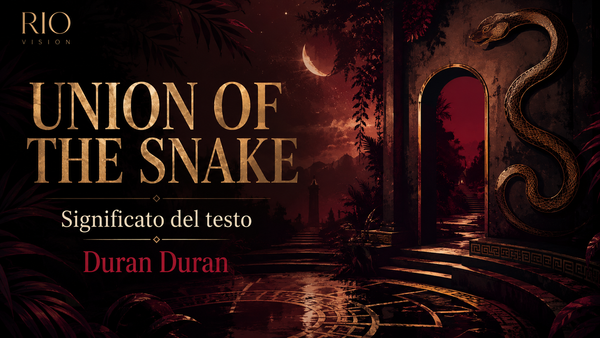 Union of the Snake: significato del testo, traduzione e analisi