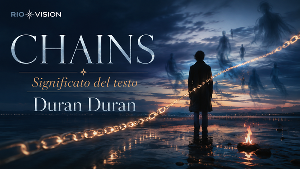Chains: significato del testo