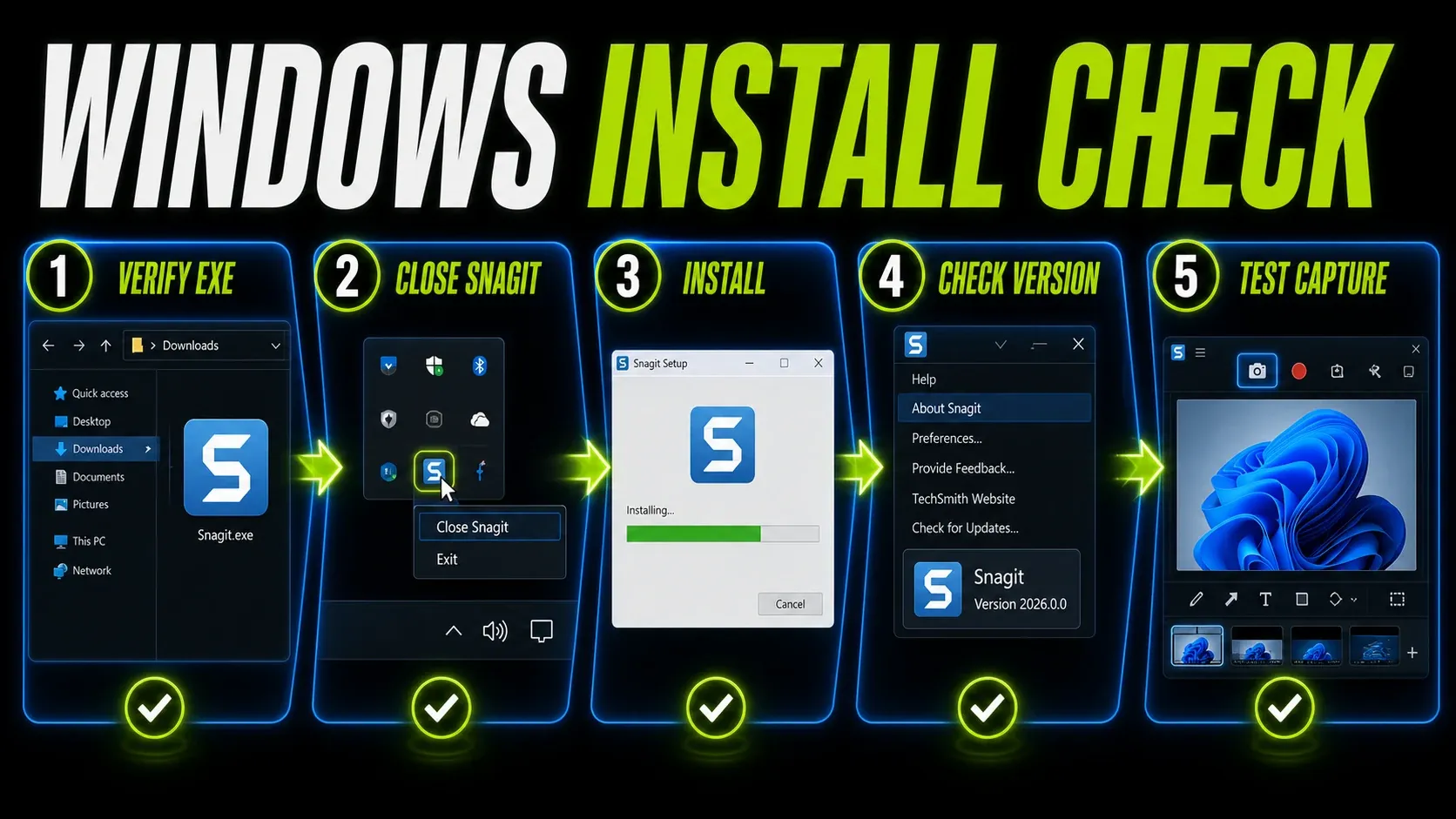 Windows Snagit installation sequence from verified EXE through version and capture tests