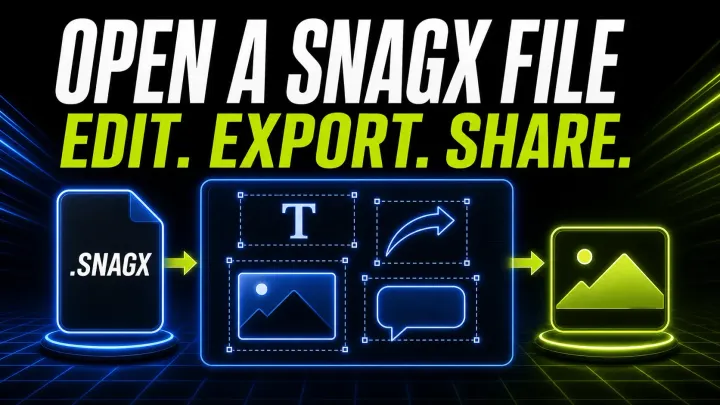 SNAGX editable project file with separate Snagit objects and a flattened PNG export