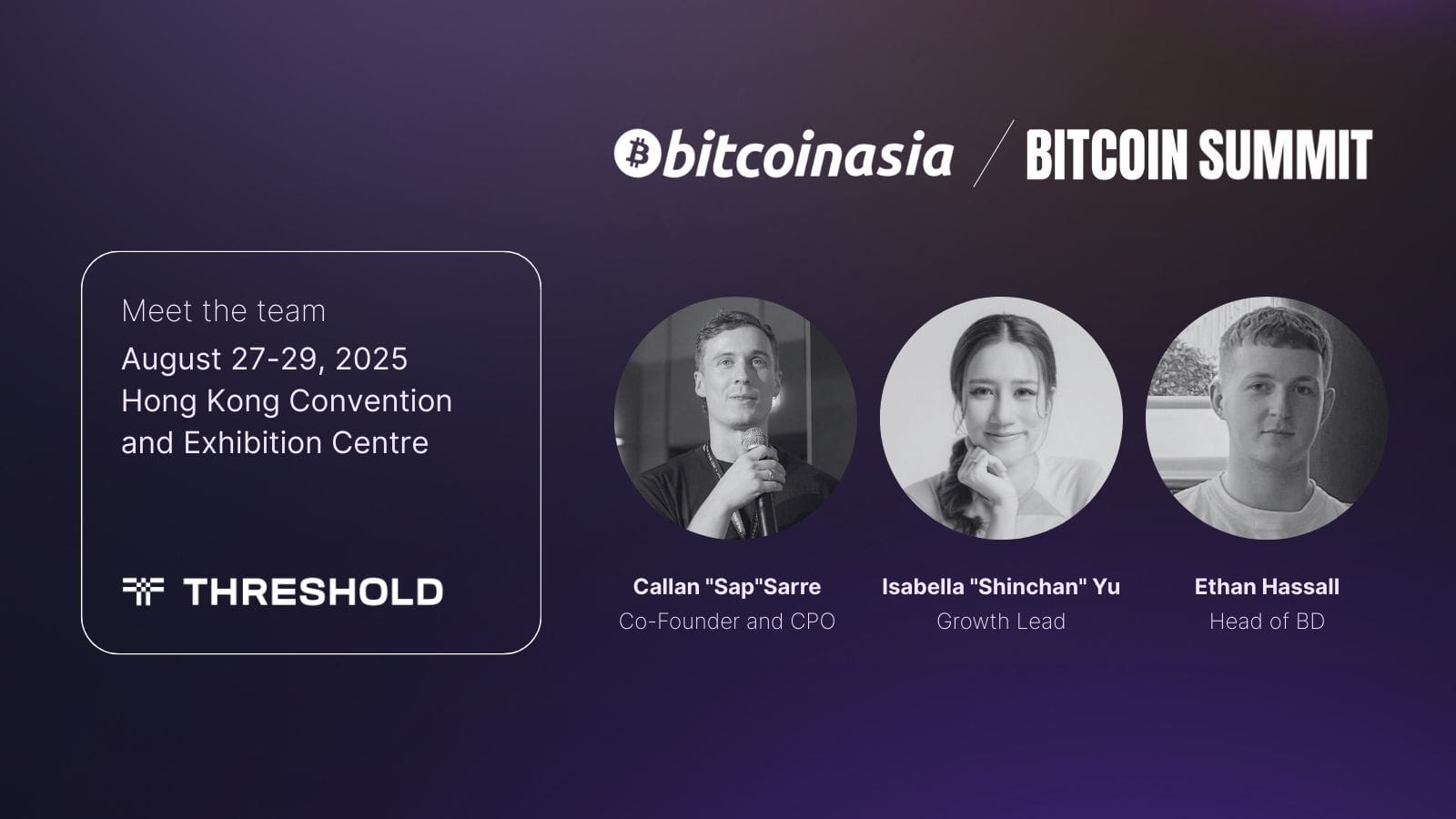 Threshold Labs Team at Bitcoin Asia and Bitcoin Summit