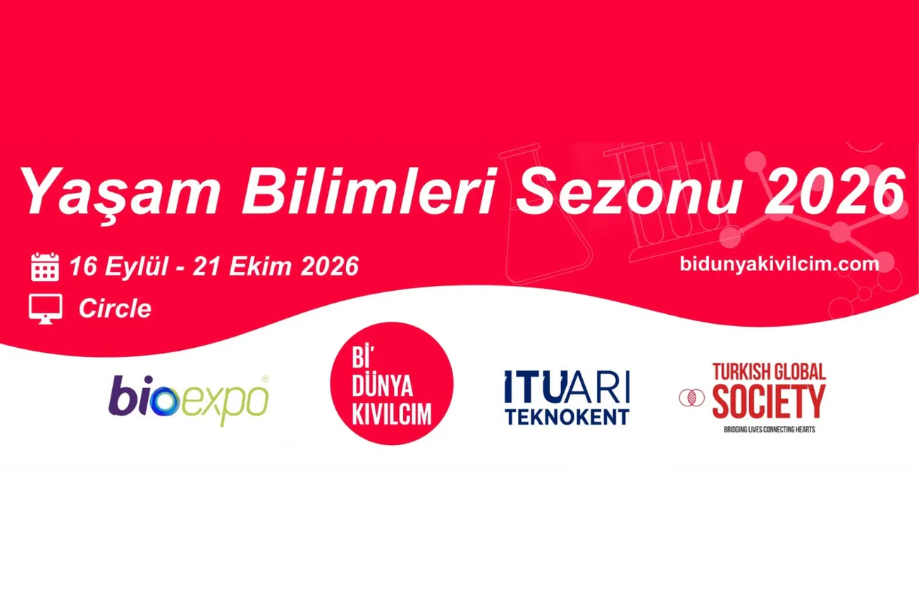 Yaşam Bilimleri Sezonu 2026 Başlıyor