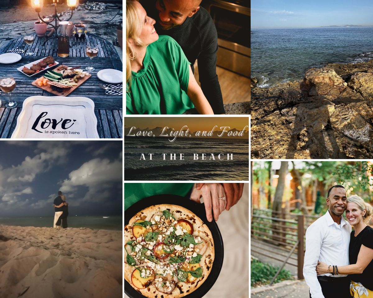 Love, Light, and Food at the Beach