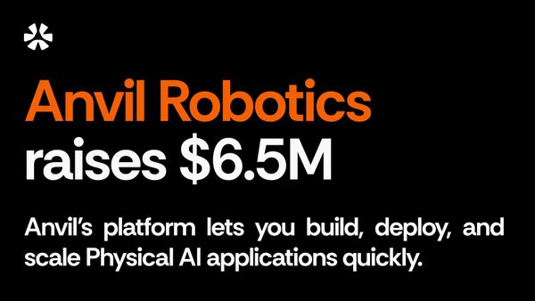 Anvil Robotics Raises $6.5M to Build ‘Legos for Robots’ Platform For Physical AI Teams
