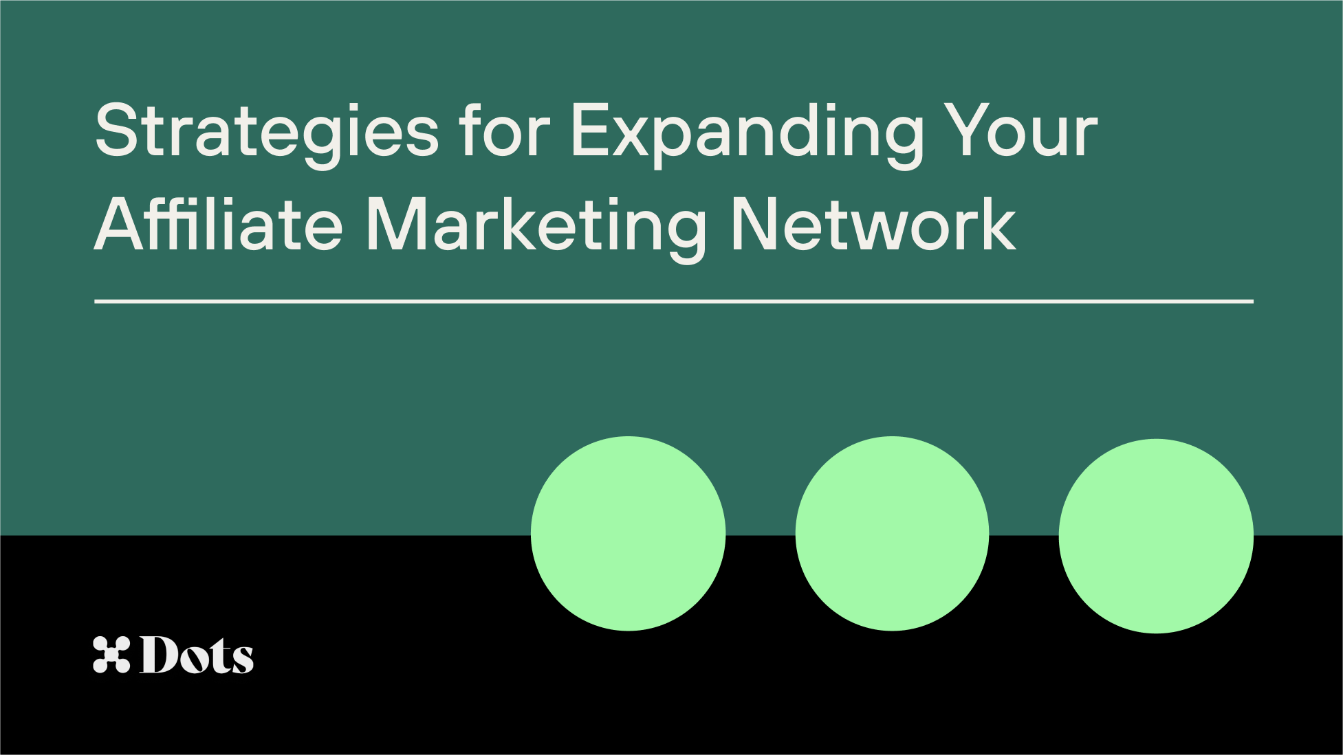 Strategies for Expanding Your Affiliate Marketing Network