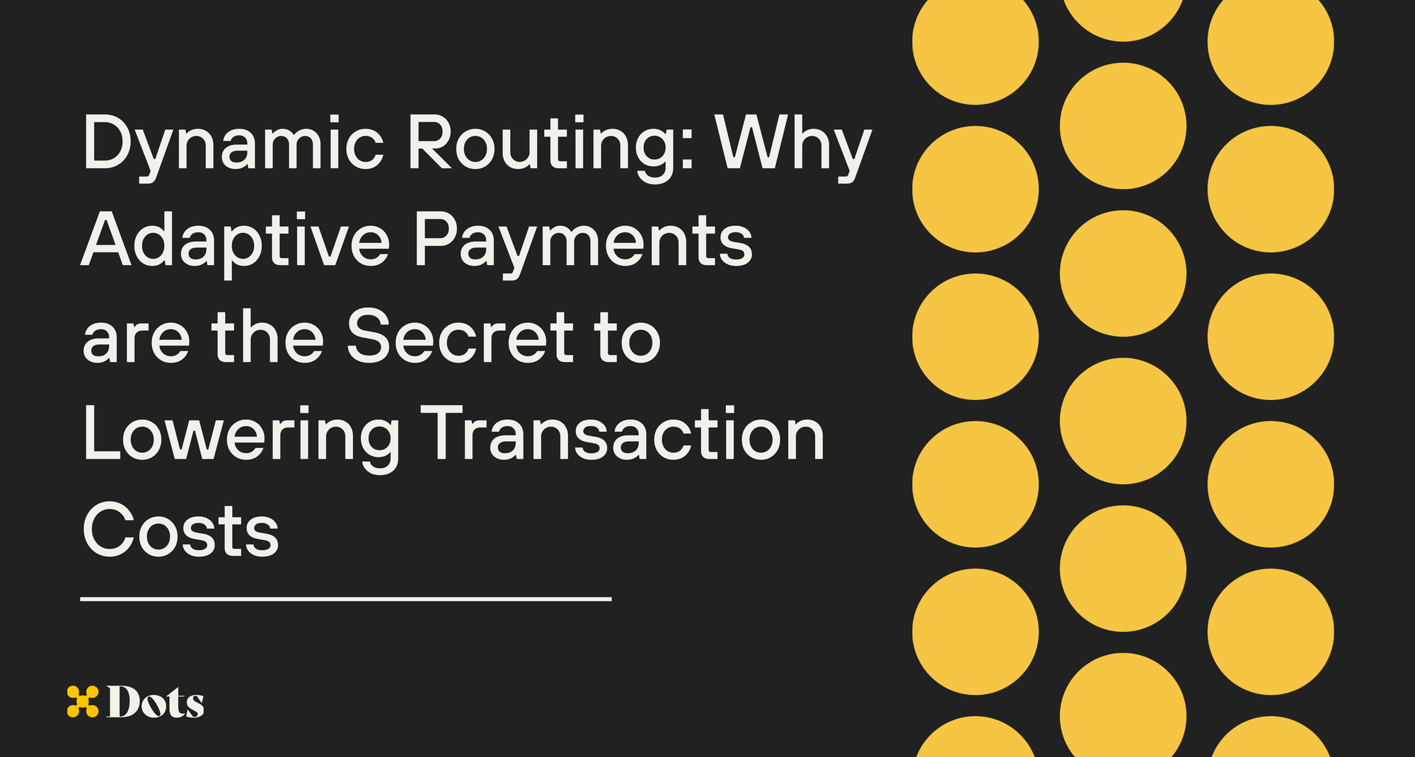 Dynamic Routing: Why Adaptive Payments are the Secret to Lowering Transaction Costs