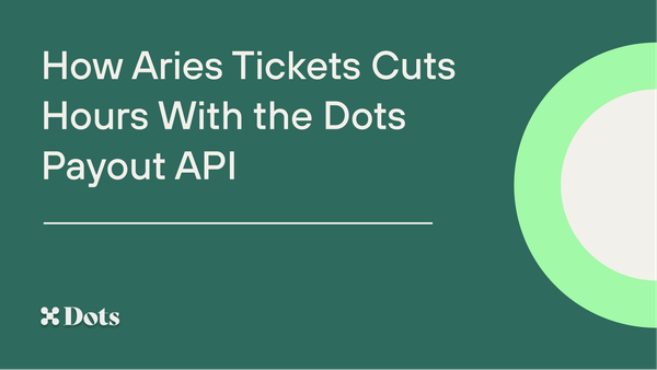 How Aries Tickets Automates Student Payouts (and Wins Back Hours) with Dots