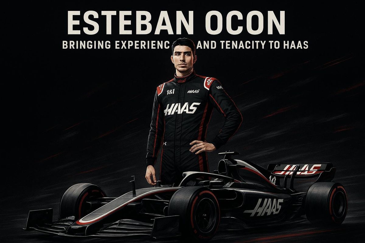 Esteban Ocon: Bringing Experience and Tenacity to Haas
