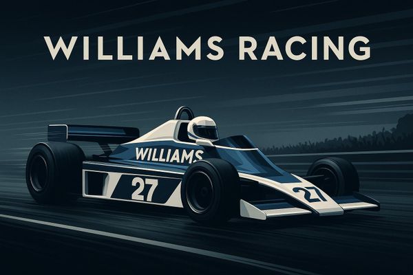 Williams Racing: Founding Story and Early Triumphs